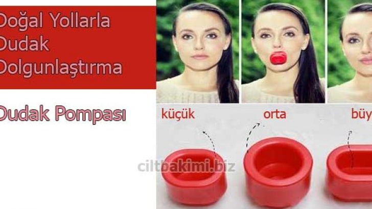 Doğal Yollarla Dudak Dolgunlaştırma