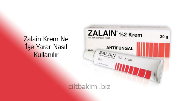 Zalain Krem Ne İşe Yarar Nasıl Kullanılır